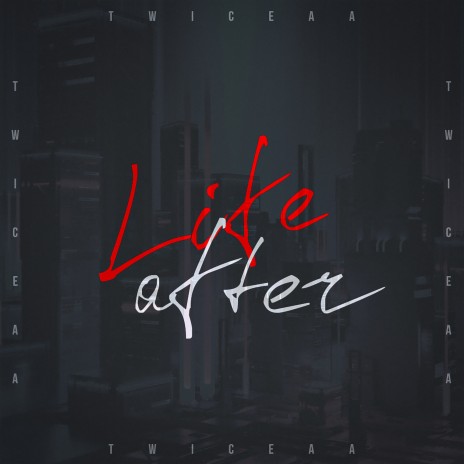 Life After | Boomplay Music