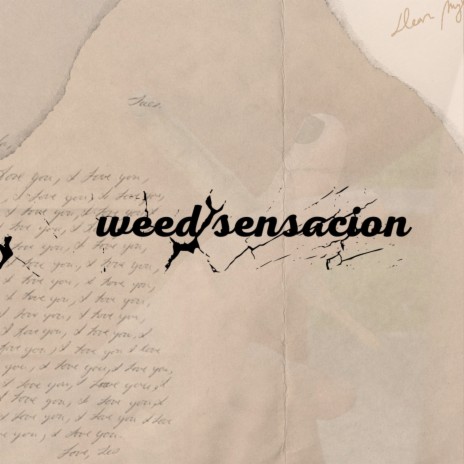 Weed sensacion | Boomplay Music