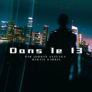 Dans le 13