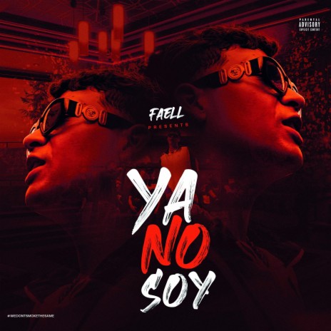 Ya No Soy | Boomplay Music