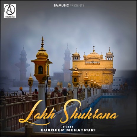 Lakh Shukrana | Boomplay Music