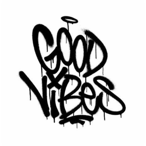 GOOD VIBES | Boomplay Music