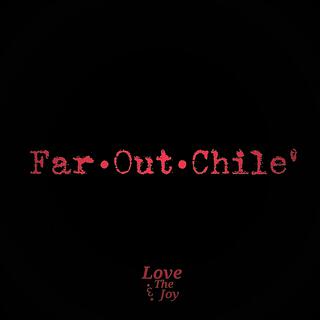 FarOutChile (2021)