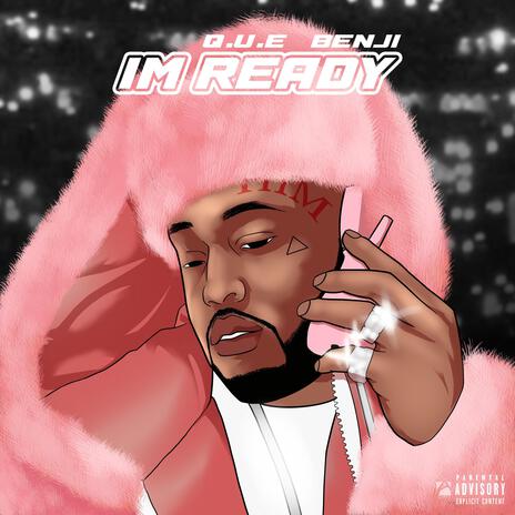 IM READY | Boomplay Music