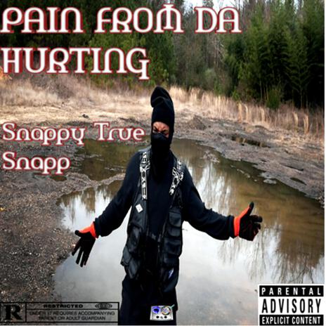 PAIN FROM DA HURTING | Boomplay Music