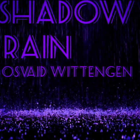 Shadow Rain ft. FLXVXLY | Boomplay Music