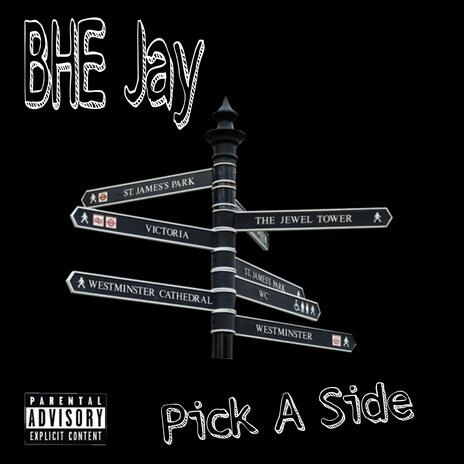 Pick A Side ft. Platinum Jayy