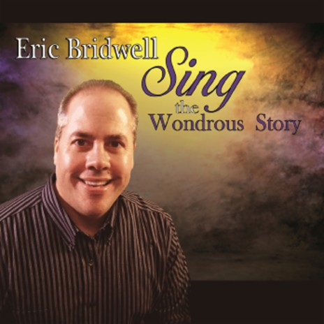 I Will Sing the Wondrous Story | Boomplay Music