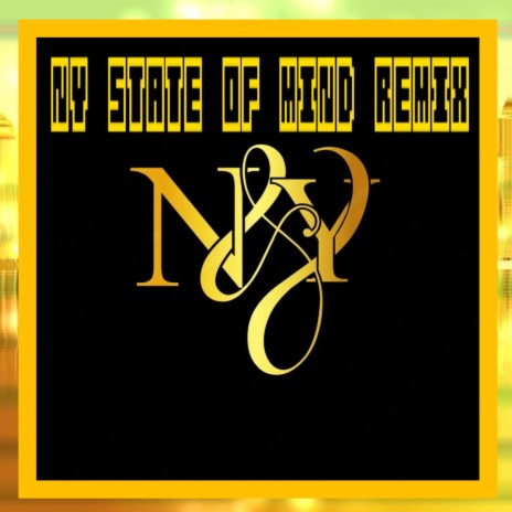 NY State Of Mind (Remix)