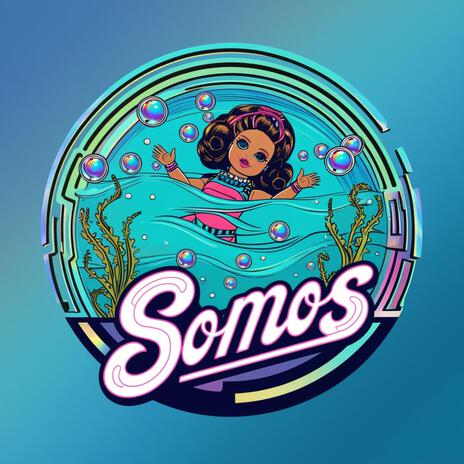 SOMOS | Boomplay Music