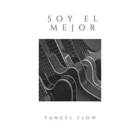 Soy el Mejor | Boomplay Music