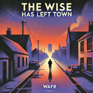 The Wise Has Left Town