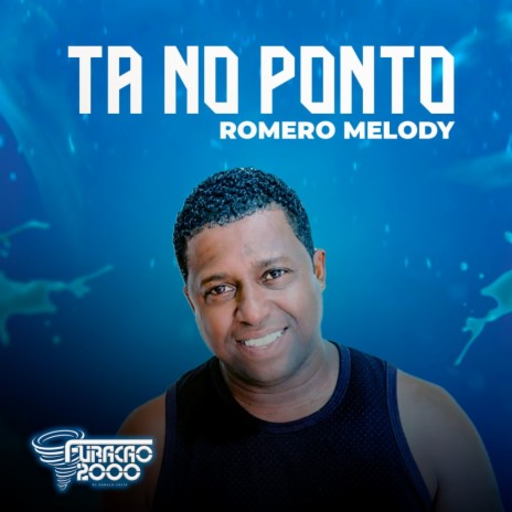 Tá No Ponto ft. Romero Melody | Boomplay Music