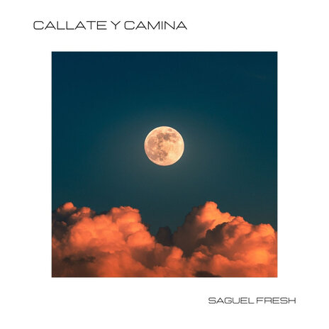 Callate Y Camina | Boomplay Music