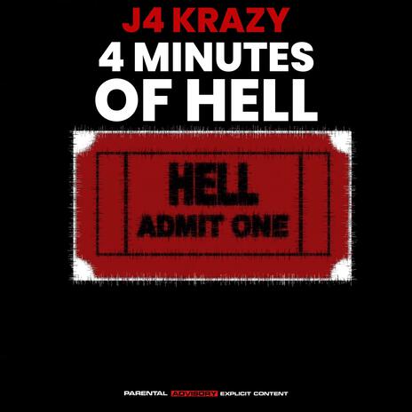 4 Minutes of Hell | Boomplay Music