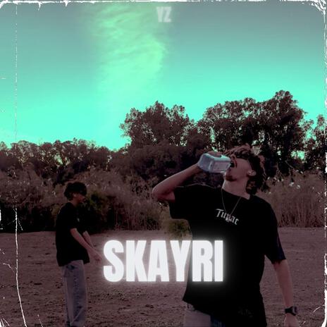 SKAYRI | Boomplay Music