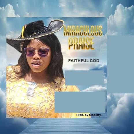 FAITHFUL GOD | Boomplay Music