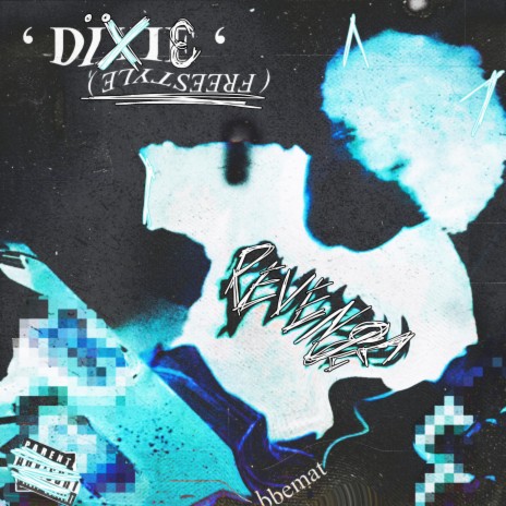 Dixie (Freestyle) | Boomplay Music