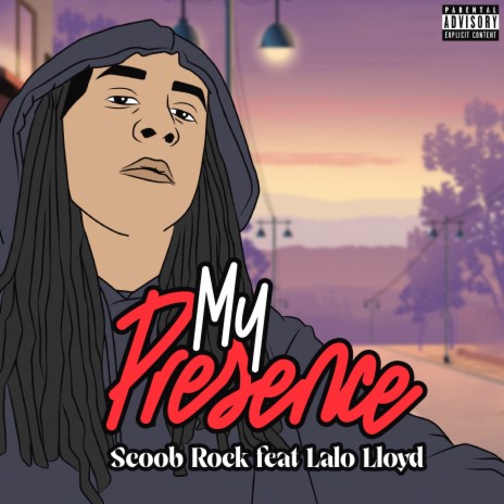 My Presence ft. Lalo Lloyd | Boomplay Music