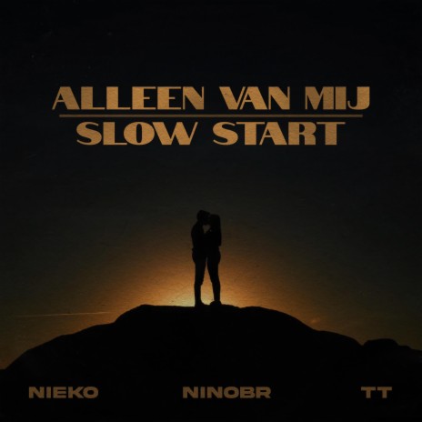 Slow Start ft. NinoBR