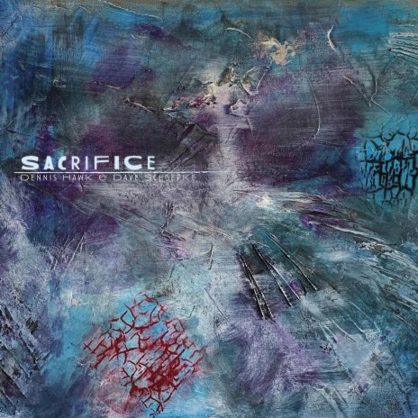 SACRIFICE ft. Dave Schoepke