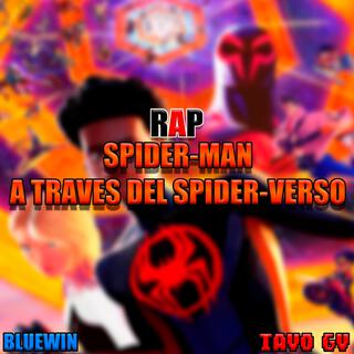 Rap De Spider-Man: A través del Spider-Verso