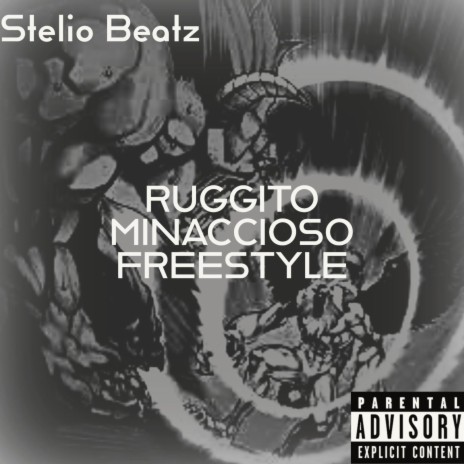 Ruggito Minaccioso Freestyle | Boomplay Music