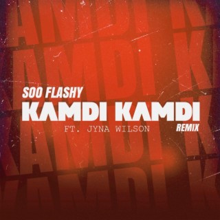 Kamdi Kamdi (Remix)