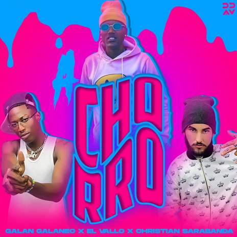 A Chorro ft. El Vallo & Christian Sarabanda | Boomplay Music