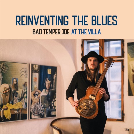 Reinventing the Blues (At the Villa) | Boomplay Music