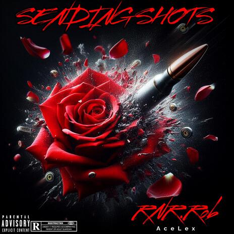 SENDING SHOTS ft. Rasha Megastar | Boomplay Music