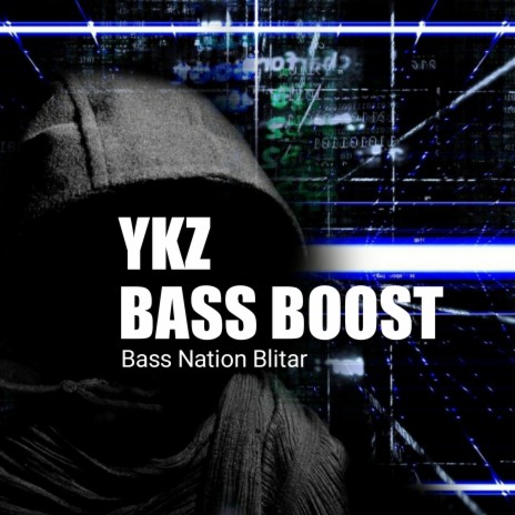 YKZ Bass Boost | Boomplay Music