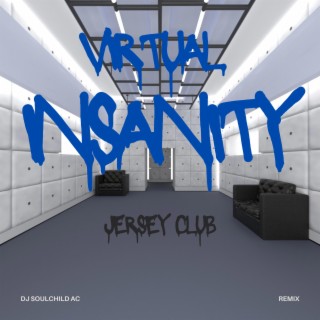 Virtual Insanity (Jersey Club)