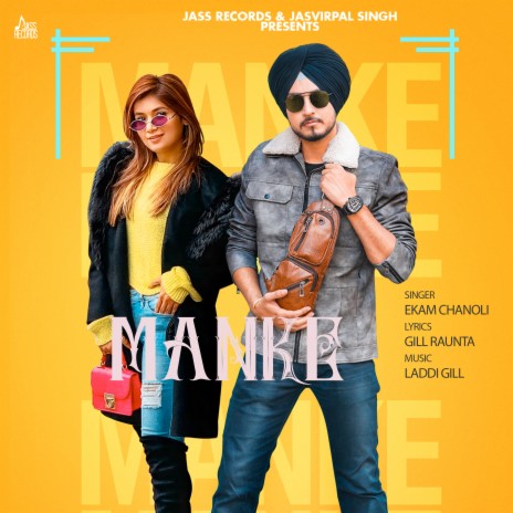 Manke ft. Gill Raunta & Shipra Goyal | Boomplay Music