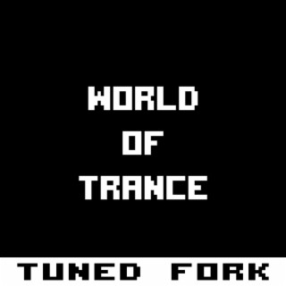 World of Trance