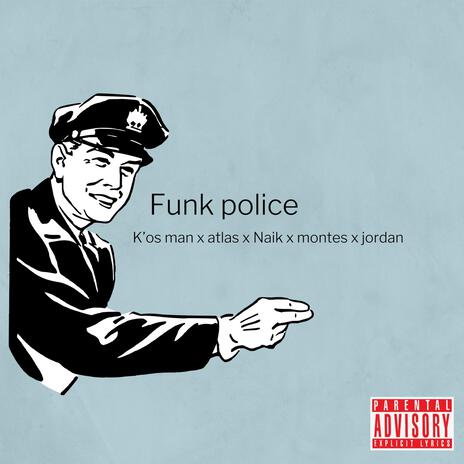 funk police | Boomplay Music