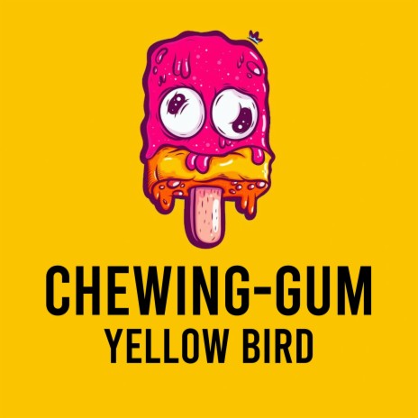 Chewing-Gum | Boomplay Music