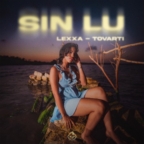 SIN LU‘ ft. Tovarti | Boomplay Music