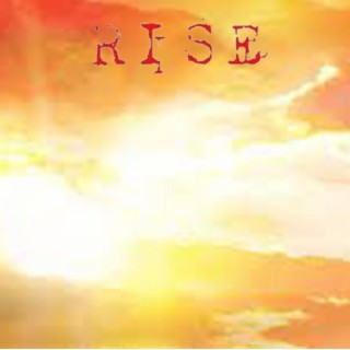 RISE