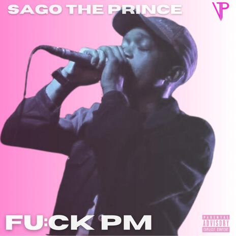 FU:CK PM ft. The Prince | Boomplay Music