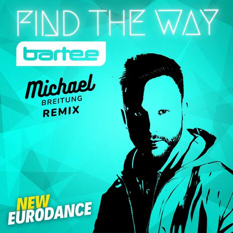 Find The Way (Michael Breitung Instrumental) | Boomplay Music