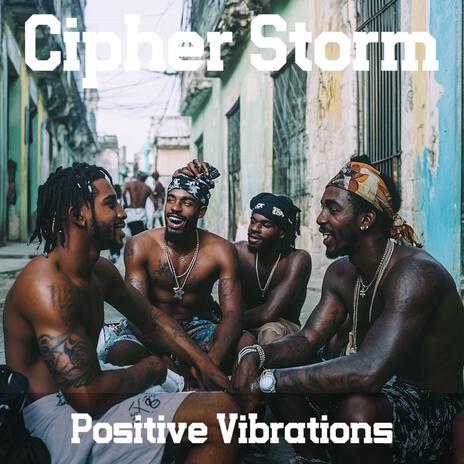 Positive Vibrations | Boomplay Music