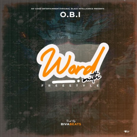 Wordsmith (Freestyle) | Boomplay Music