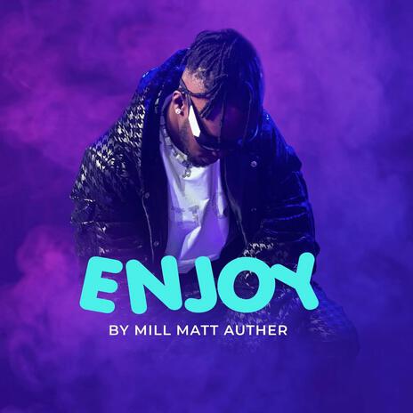 Enjoy | Boomplay Music