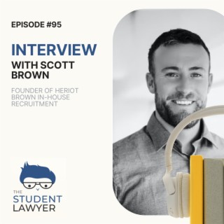 An insight into in-house law careers - with Scott Brown
