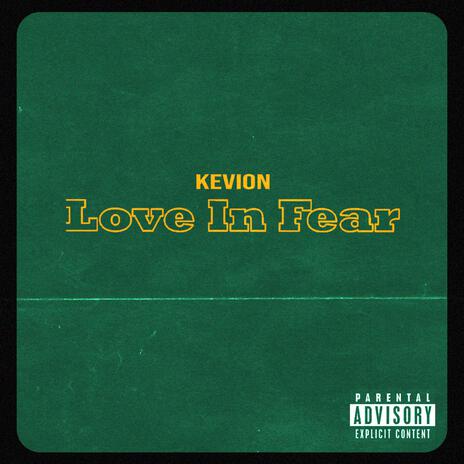 Love in fear | Boomplay Music