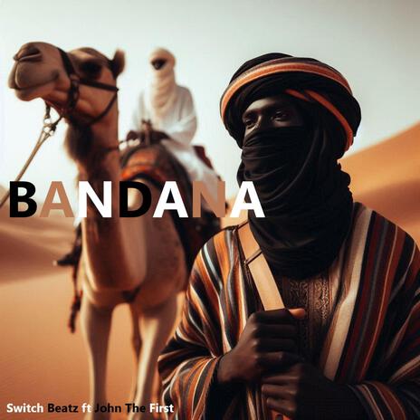 BANDANA ft. John the First | Boomplay Music