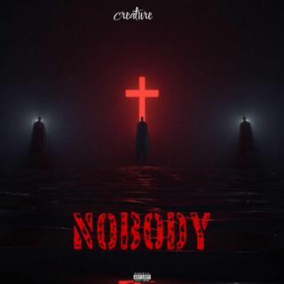 NOBODY