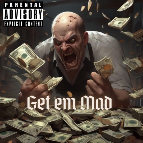 Get em Mad (Radio Edit) | Boomplay Music
