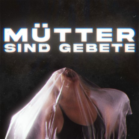 Mütter sind Gebete | Boomplay Music